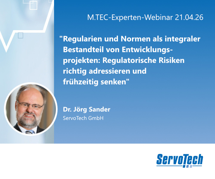 M.TEC-Experten-Webinar mit ServoTech: Regularien und Normen in Entwicklungsprojekten